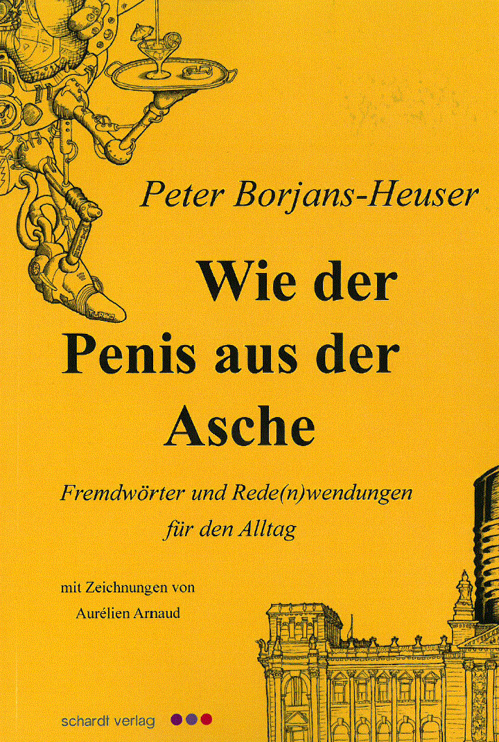 Wie der Penis aus der Asche